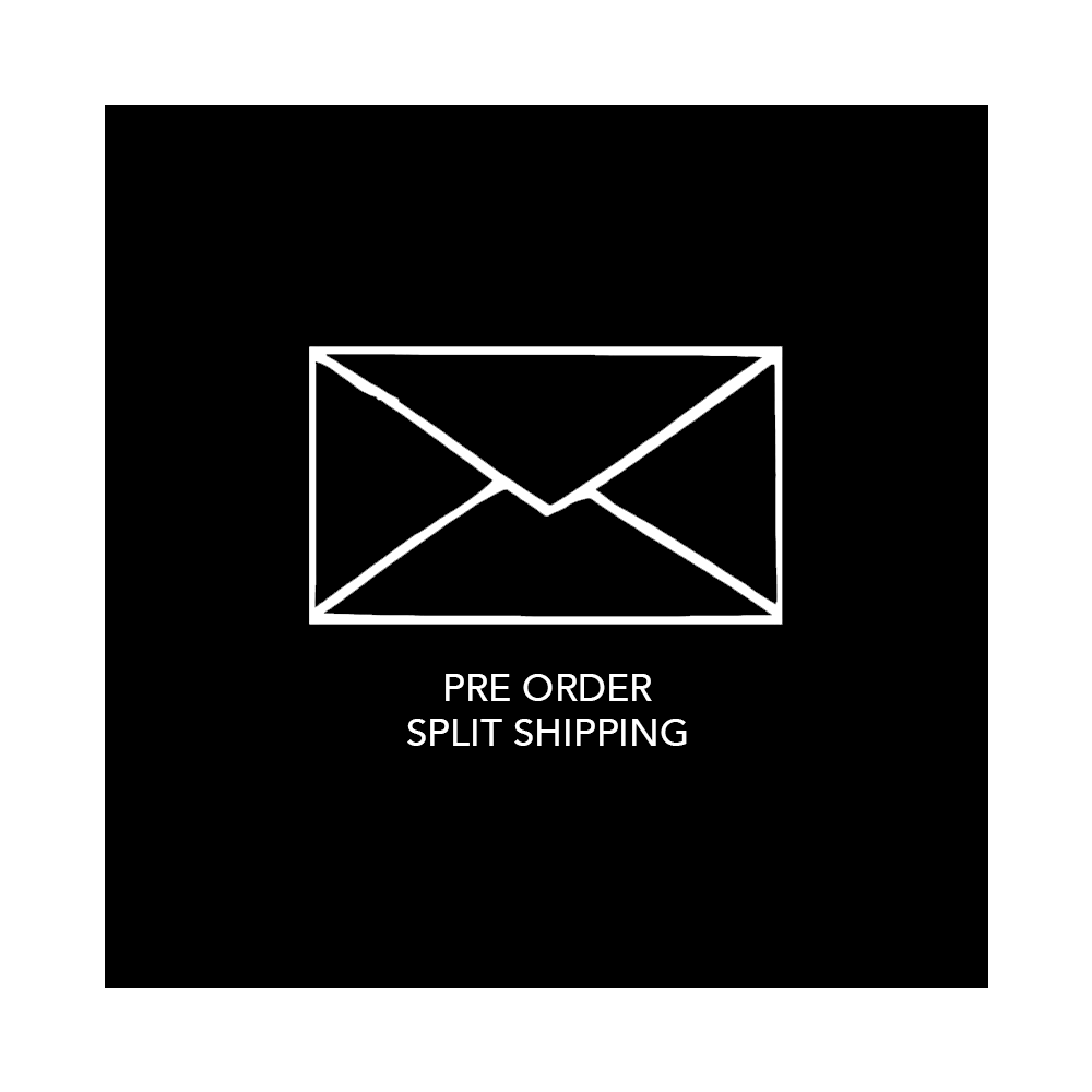 Pre Order Split Shipping